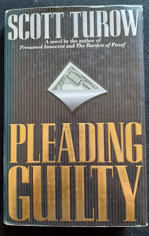 Front Cover Of Pleading Guilty (Kindle County Legal Thriller #3) (Scott Turow
)