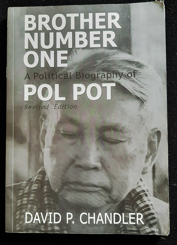 Front Cover Of Brother Number One: A Political Biography Of Pol Pot (David P. Chandler)