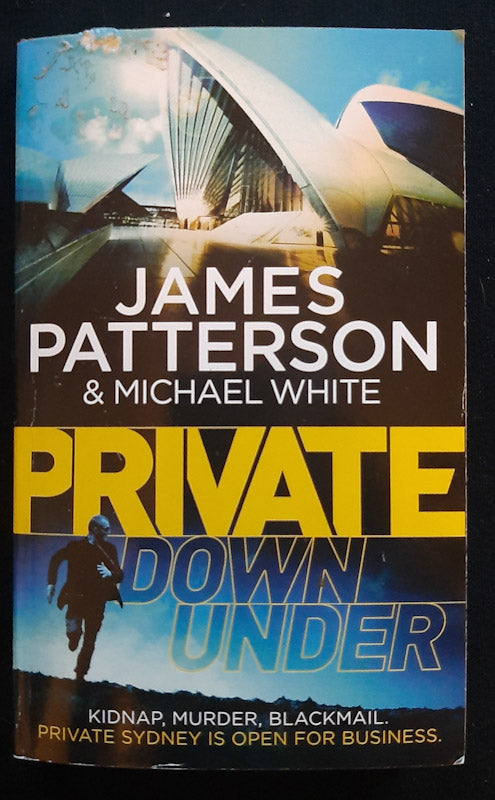 Front Cover Of Private Down Under (Private #7) (James Patterson
)