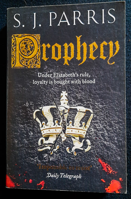 Front Cover Of Prophecy (Giordano Bruno #2) (S. J. Parris
)