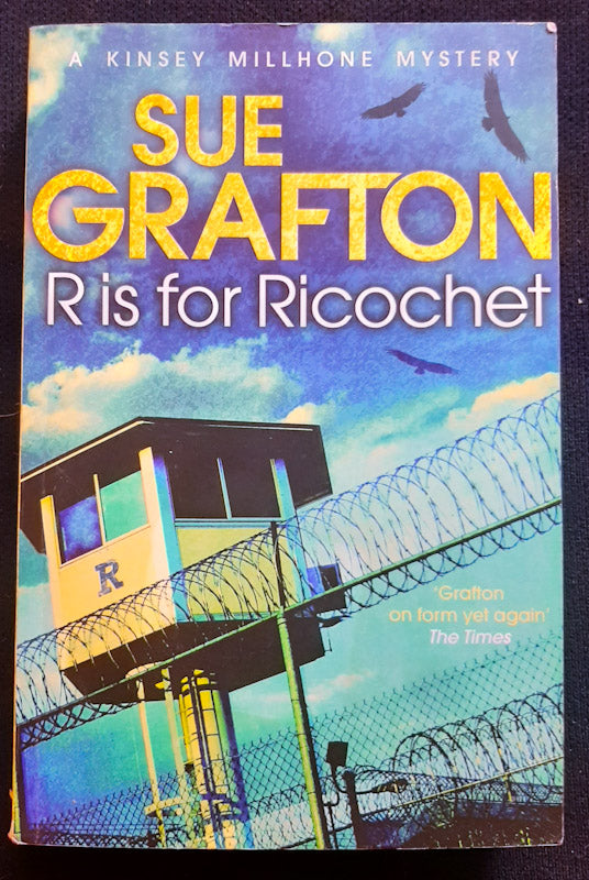 Front Cover Of R Is For Ricochet (Kinsey Millhone #18) (Sue Grafton
)