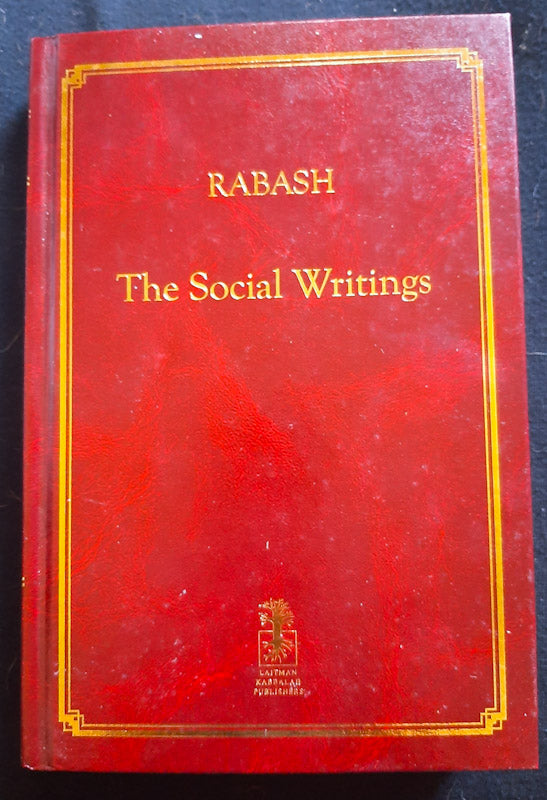 Front Cover Of Rabash - The Social Writings (Rav Baruch Shalom Ashlag
)