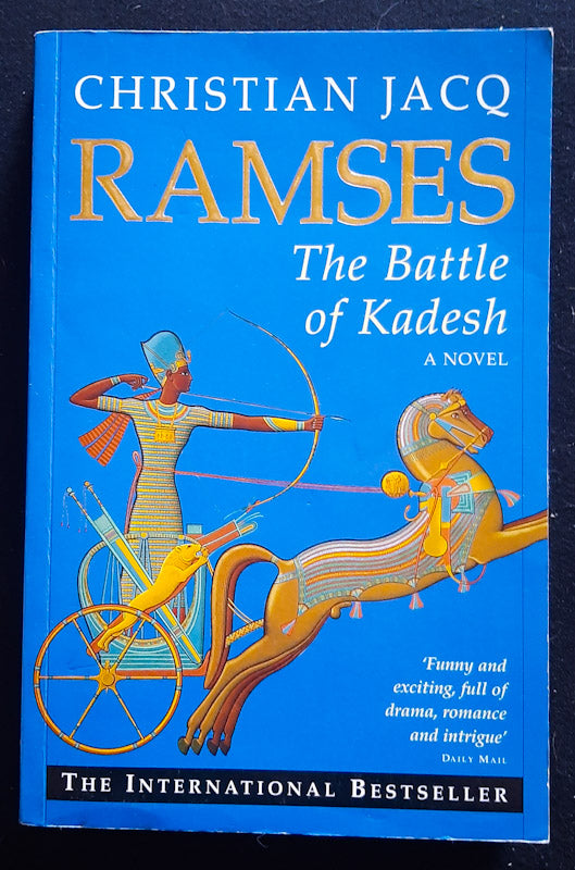 Front Cover Of The Battle Of Kadesh (Ramsès #3) (Christian Jacq
)