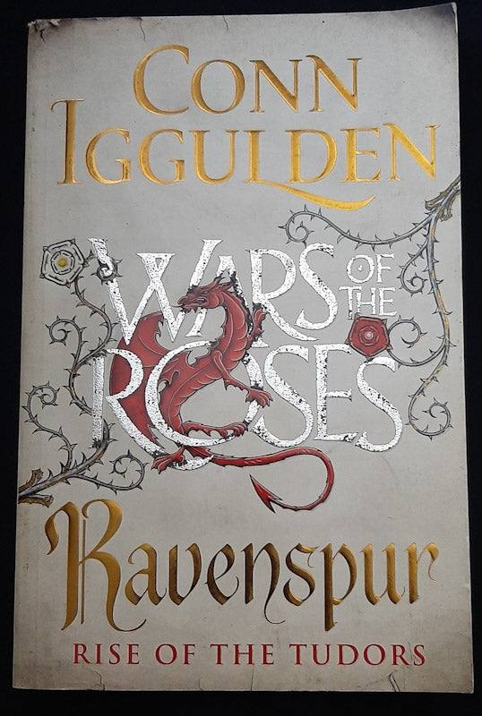 Front Cover Of Ravenspur: Rise Of The Tudors (Wars Of The Roses #4) (Conn Iggulden
)