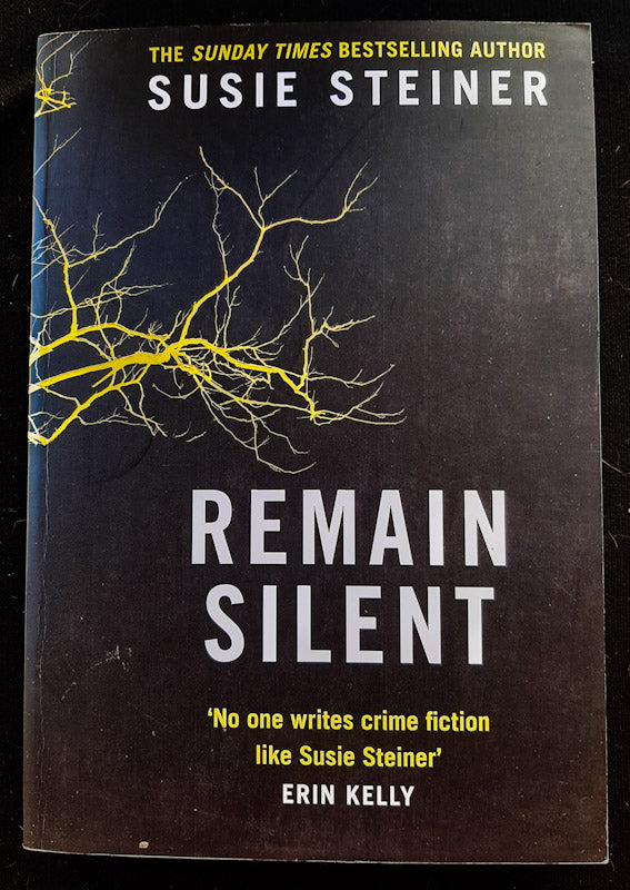 Front Cover Of Remain Silent (Ds Manon Bradshaw #3) (Susie Steiner
))