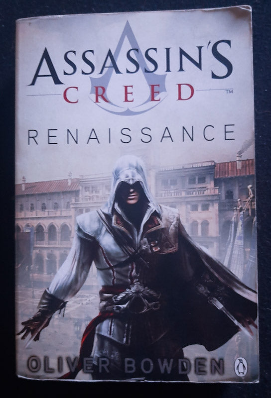 Front Cover Of Assassin'S Creed: Renaissance (Assassin'S Creed #1) (Oliver Bowden
)