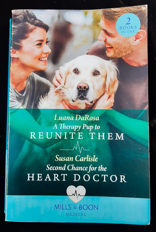 Front Cover Of A Therapy Pup To Reunite Them / Second Chance For The Heart Doctor (Luana DaRosa, Susan Carlisle)