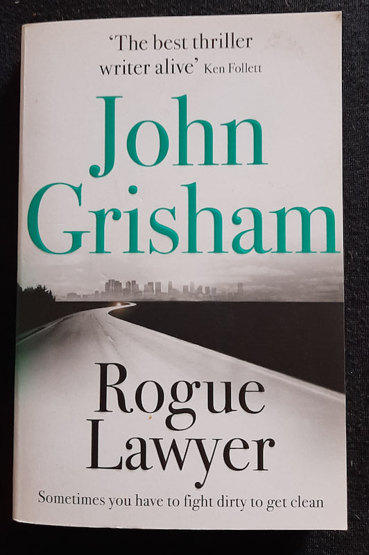 Front Cover Of Rogue Lawyer (Rogue Lawyer #1)