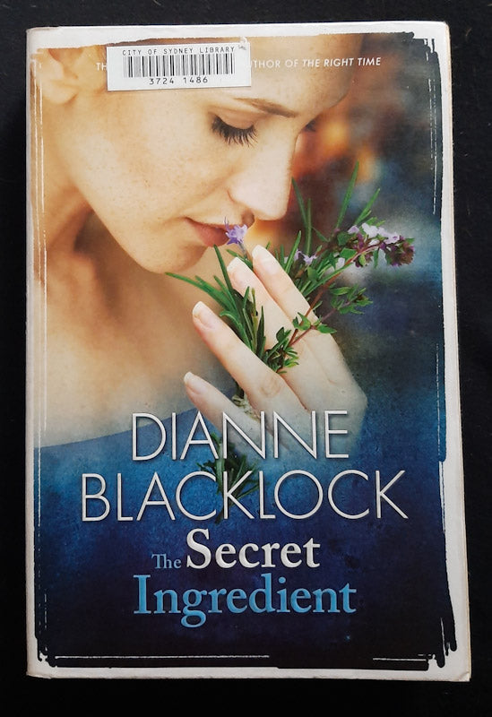 Front Cover Of The Secret Ingredient (Dianne Blacklock
)