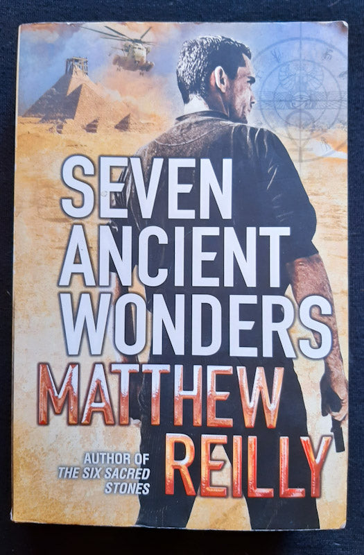 Front Cover Of Seven Ancient Wonders (Jack West Jr #1) (Matthew Reilly)