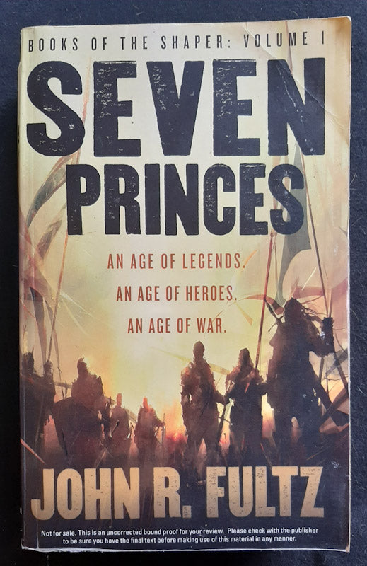 Front Cover Of Seven Princes (Books Of The Shaper #1) (John R. Fultz
)