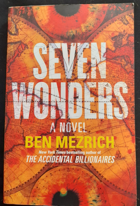 Front Cover Of Seven Wonders (Ben Mezrich
))