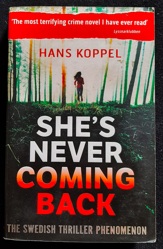 Front Cover Of She'S Never Coming Back (Kommer Aldrig Mer Igen #1) (Hans Koppel
)