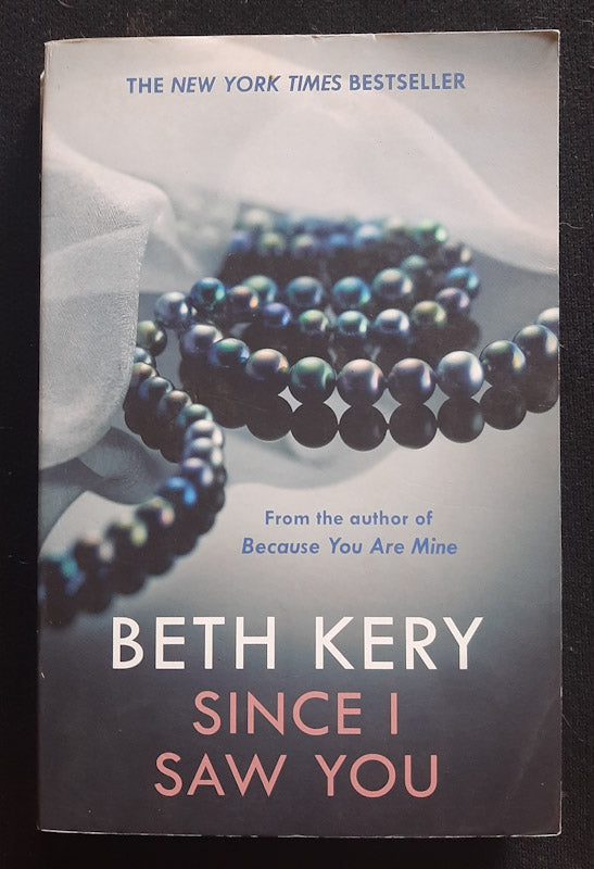 Front Cover Of Since I Saw You (Because You Are Mine #4) (Beth Kery)