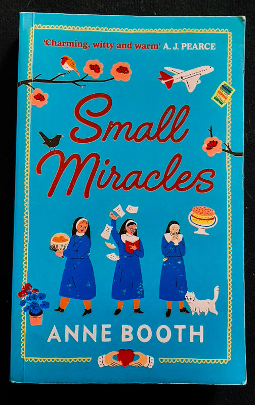 Front Cover Of Small Miracles (The Sisters Of Saint Philomena #1) (Anne Booth
)