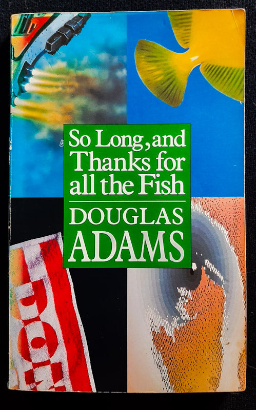 Front Cover Of So Long, and Thanks for All the Fish (The Hitchhiker’s Guide to the Galaxy #4) (Douglas Adams)