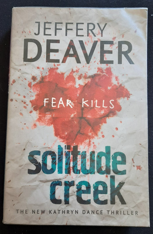 Front Cover Of Solitude Creek (Kathryn Dance #4) (Jeffery Deaver
)