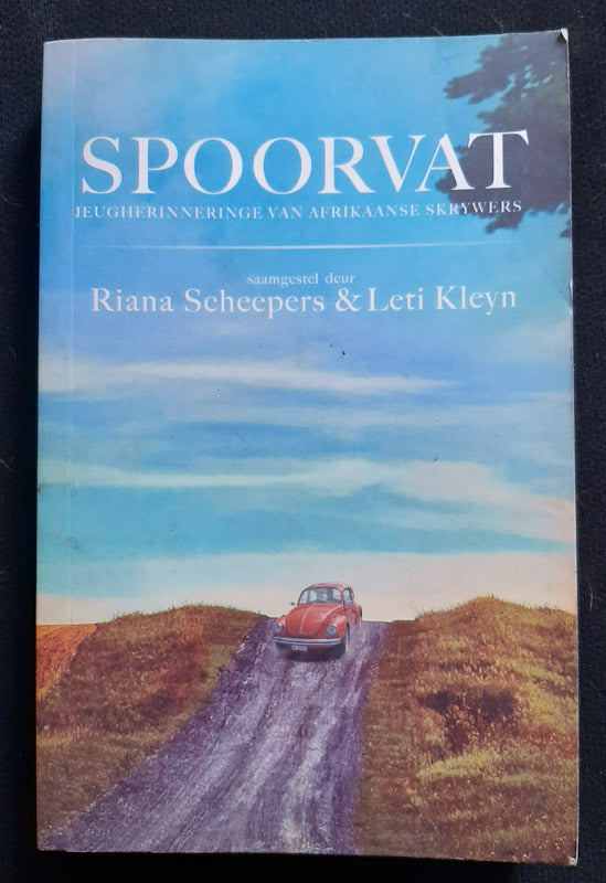 Front Cover Of Spoorvat - Jeugherinneringe Van Afrikaanse Skrywers (Riana Scheepers
)