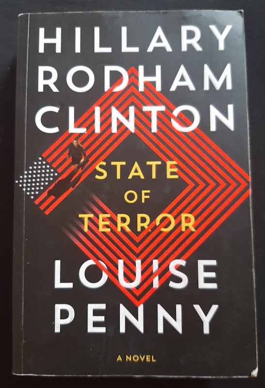 Front Cover Of State Of Terror (Chief Inspector Armand Gamache #- Cameo By Gamache) (Louise Penny And Hillary Rodham Clinton
)