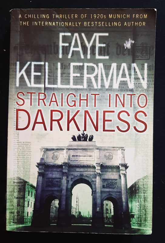 Front Cover Of Straight Into Darkness (Faye Kellerman
)