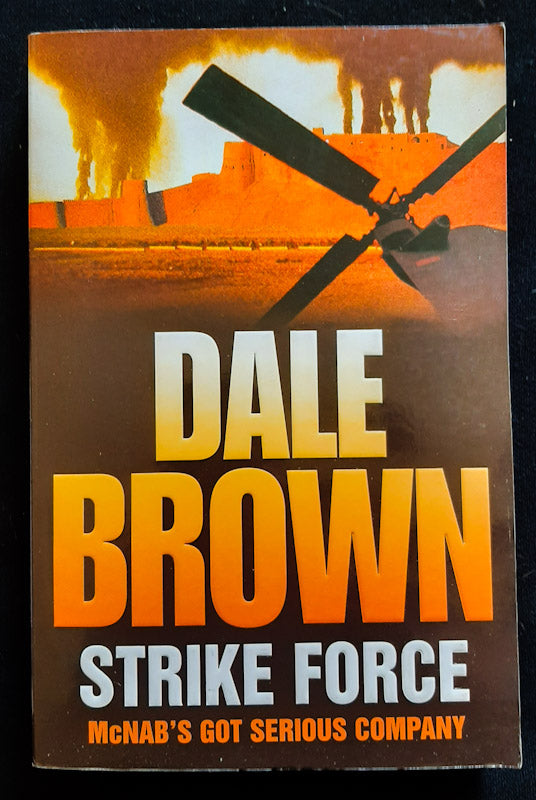 Front Cover Of Strike Force (Patrick Mclanahan #13) (Dale Brown
)