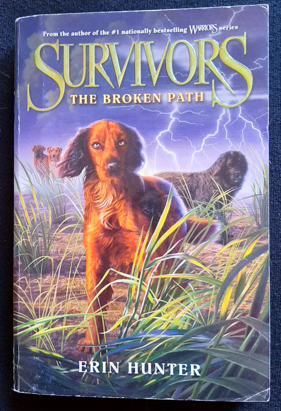 Front Cover Of The Broken Path (Survivors #4) (Erin Hunter
)