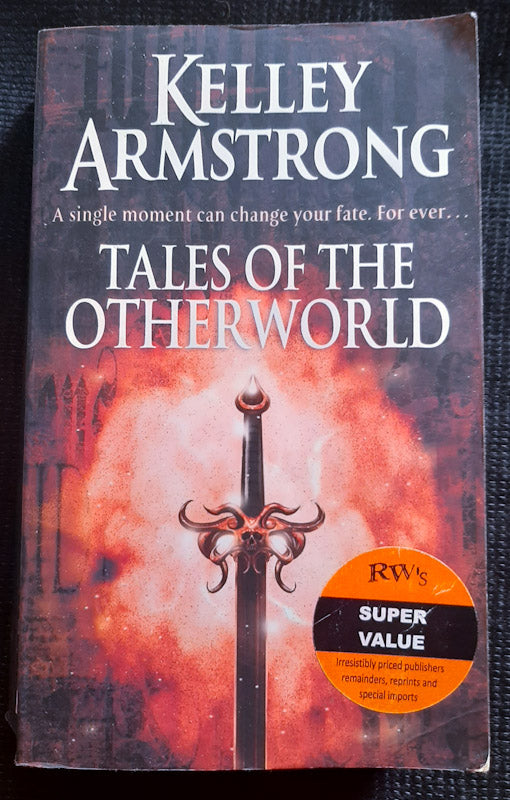 Front Cover Of Tales Of The Otherworld (Otherworld Stories #2) (Kelley Armstrong
)