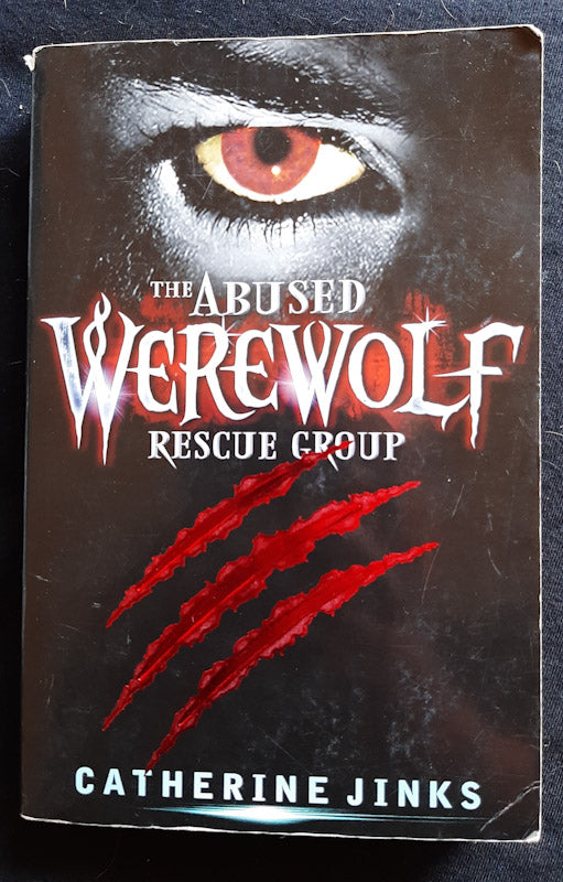 Front Cover Of The Abused Werewolf Rescue Group (Paranormal Support Groups #2) (Catherine Jinks
)