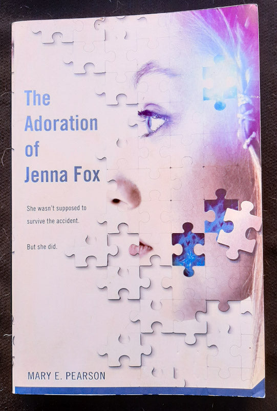 Front Cover Of The Adoration Of Jenna Fox (Jenna Fox Chronicles #1) (Mary E. Pearson
)