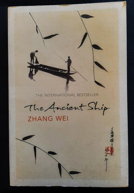 Front Cover Of The Ancient Ship (Zhang Wei
)