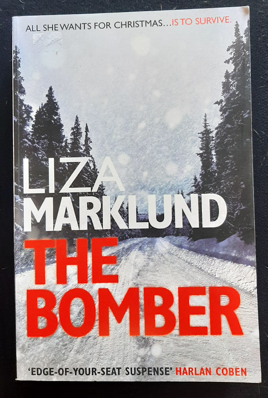 Front Cover Of The Bomber (Annika Bengtzon (Published Order) #1) (Liza Marklund
))