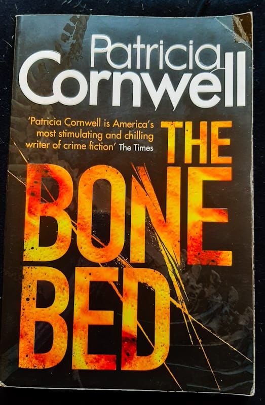 Front Cover Of The Bone Bed (Kay Scarpetta #20) (Patricia Cornwell)