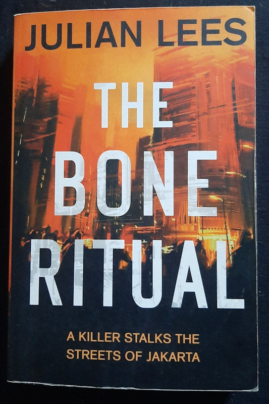 Front Cover Of The Bone Ritual (The Bone Ritual #1) (Julian Lees
)