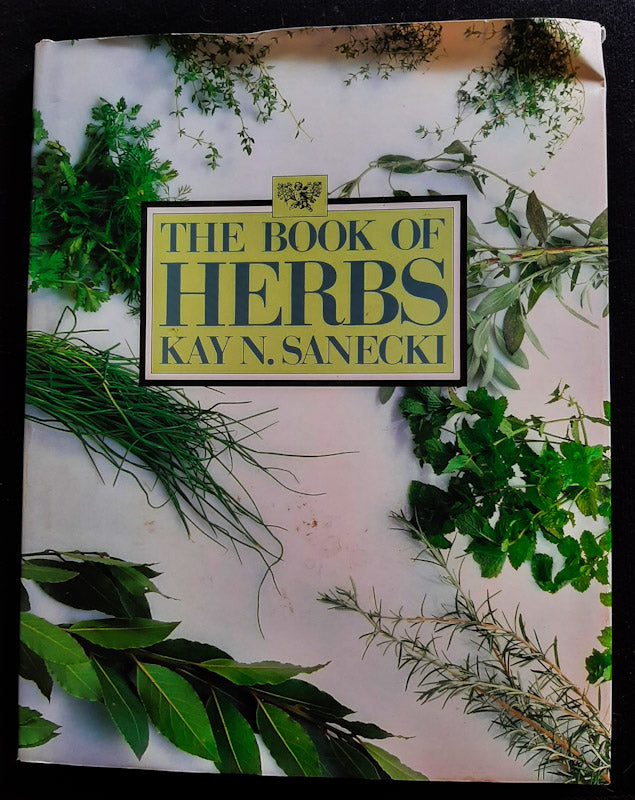 Front Cover Of The Book Of Herbs (Kay N. Sanecki)