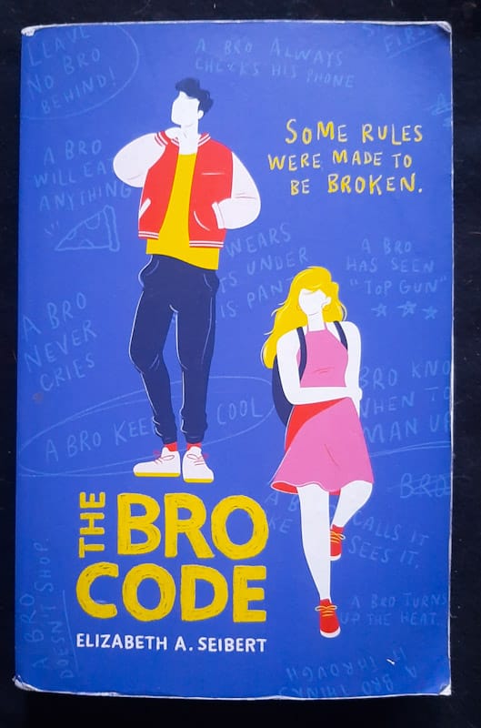 Front Cover Of The Bro Code (Elizabeth A. Seibert)