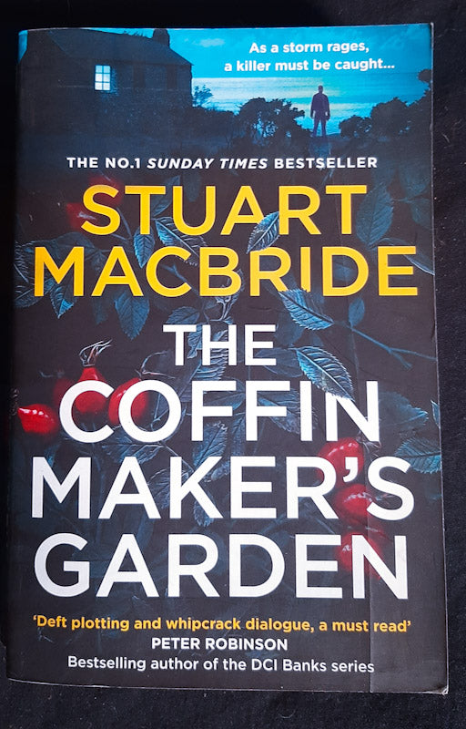 Front Cover Of The Coffin Maker’S Garden (Ash Henderson #3) (Stuart Macbride
)