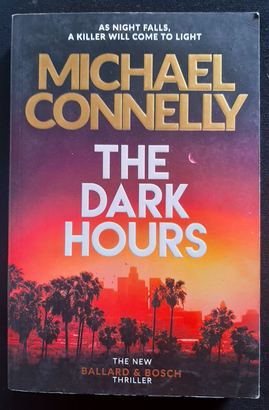 Front Cover Of The Dark Hours (Renée Ballard #4) (Michael Connelly
)