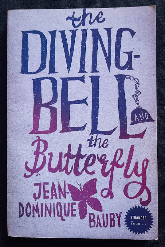 Front Cover Of The Diving Bell And The Butterfly (Jean-Dominique Bauby
)