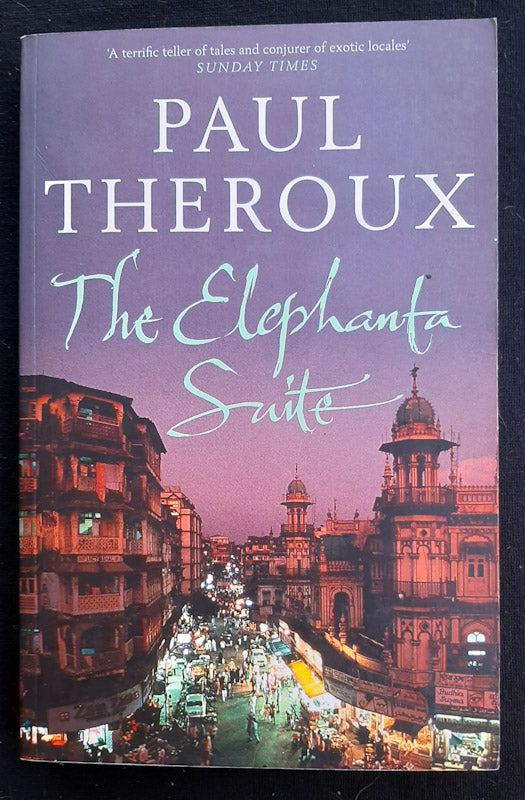 Front Cover Of The Elephanta Suite (Paul Theroux
)