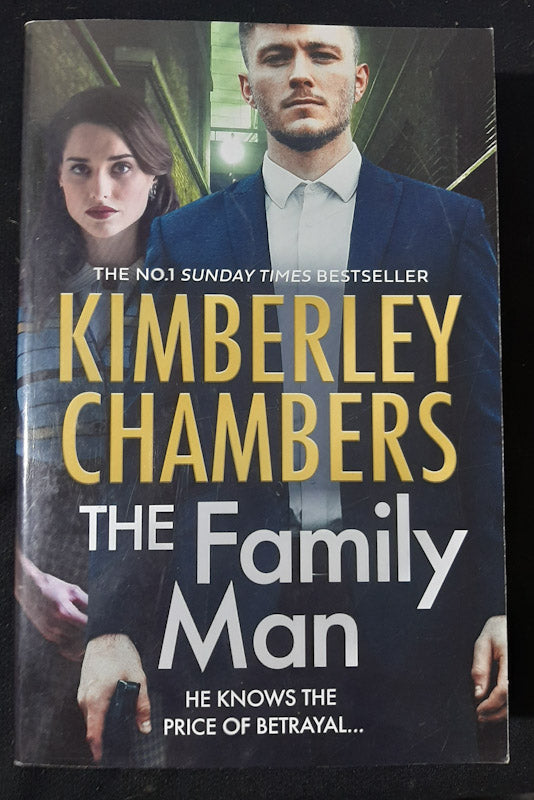 Front Cover Of The Family Man (The Family Man #1) (Kimberley Chambers)