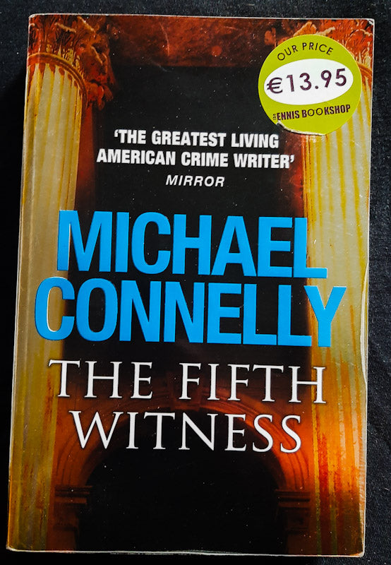 Front Cover Of The Fifth Witness (The Lincoln Lawyer #4) (Michael Connelly
)