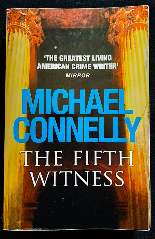 Front Cover Of The Fifth Witness (The Lincoln Lawyer #4) (Michael Connelly
)