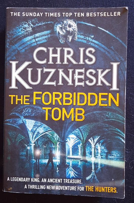 Front Cover Of The Forbidden Tomb (The Hunters #2) (Chris Kuzneski
)