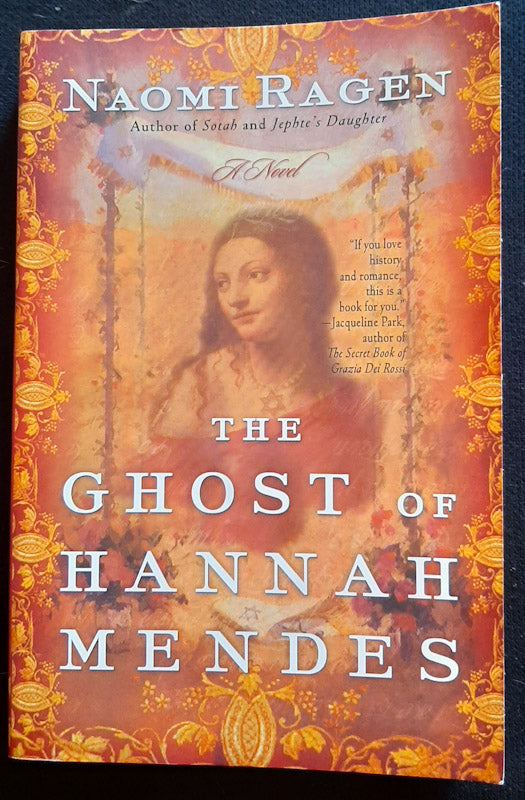 Front Cover Of The Ghost Of Hannah Mendes (Naomi Ragen
)