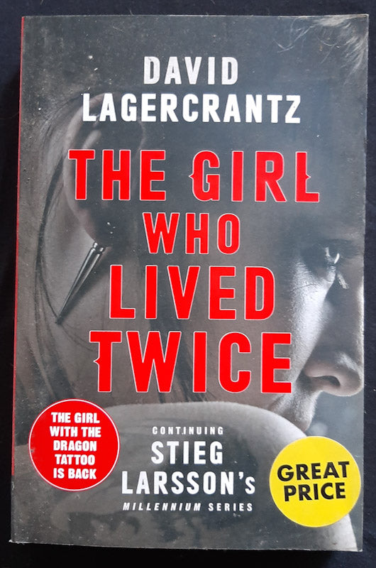 Front Cover Of The Girl Who Lived Twice (Millennium #6) (David Lagercrantz, Stieg Larsson
)