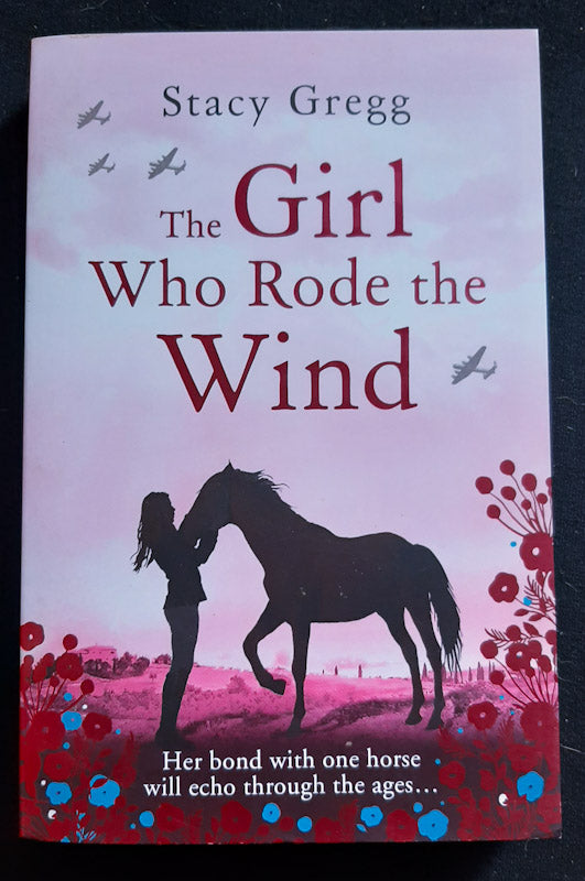 Front Cover Of The Girl Who Rode The Wind (Stacy Gregg
)