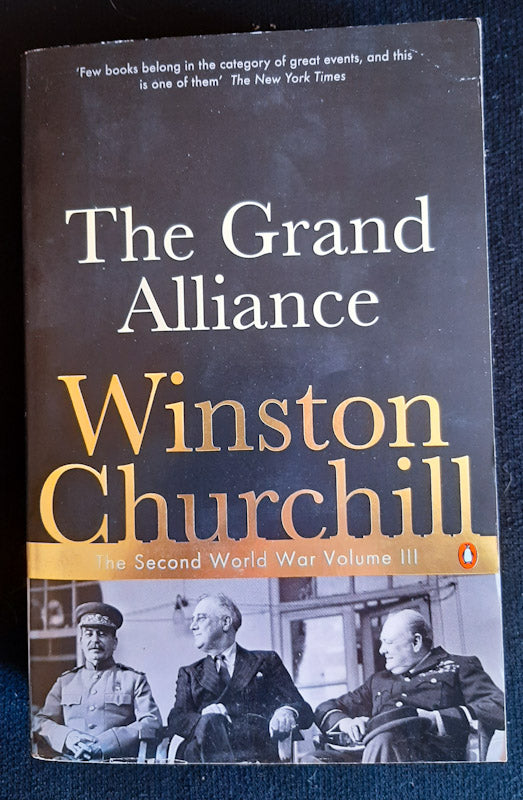 Front Cover Of The Grand Alliance (The Second World War #3) (Winston Churchill
)