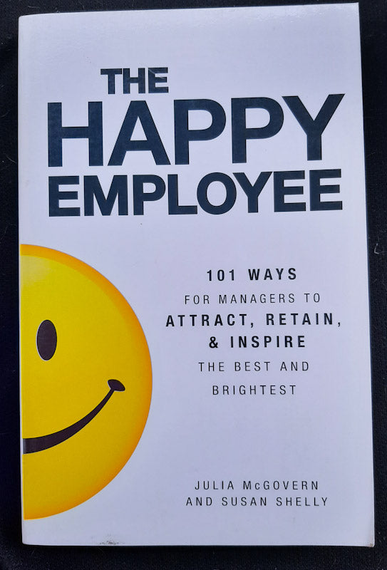 Front Cover Of The Happy Employee (Julia Mcgovern
)