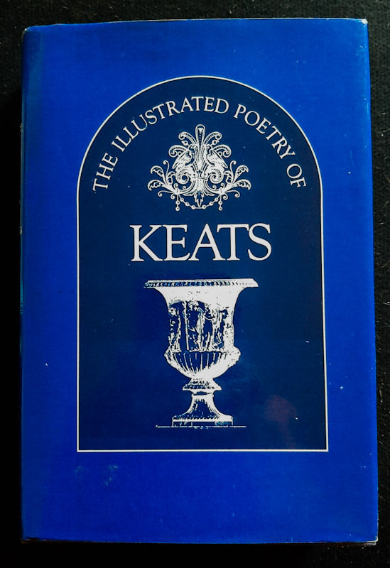 Front Cover Of The Illustrated Poetry Of Keats (John Keats)