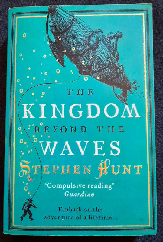 Front Cover Of The Kingdom Beyond The Waves (Jackelian #2) (Stephen Hunt
)